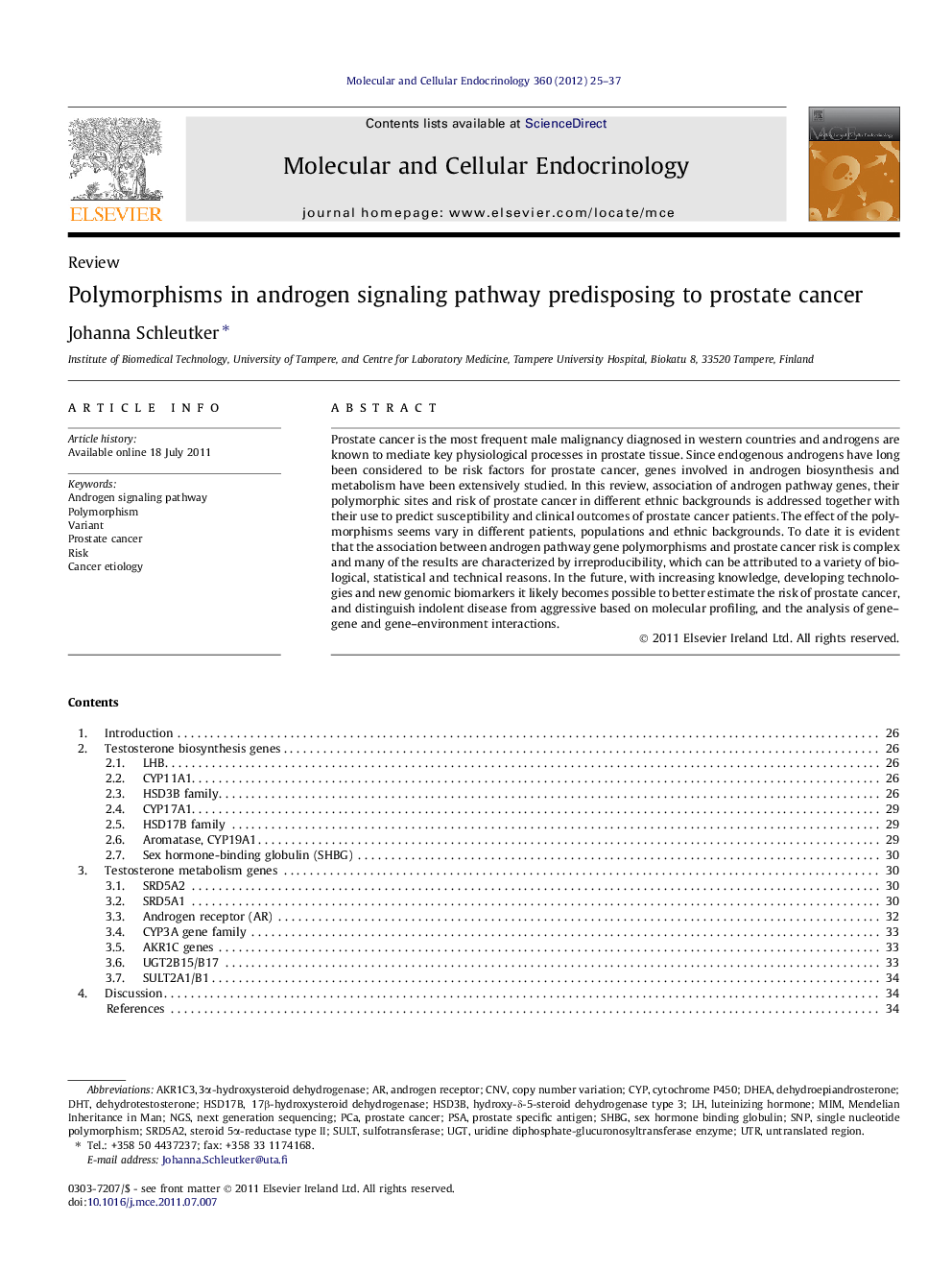 Polymorphisms in androgen signaling pathway predisposing to prostate cancer