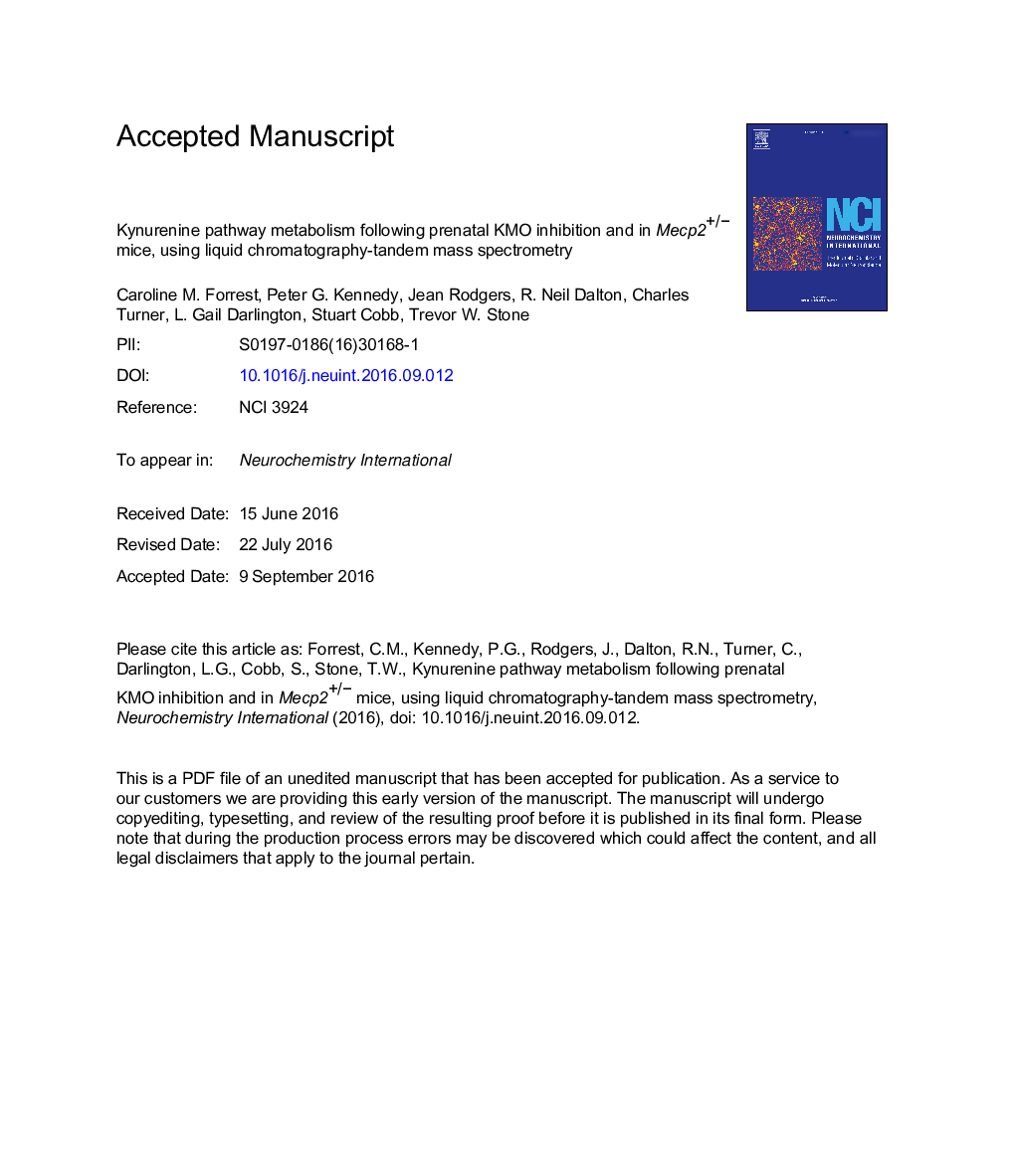 Kynurenine pathway metabolism following prenatal KMO inhibition and in Mecp2+/â mice, using liquid chromatography-tandem mass spectrometry