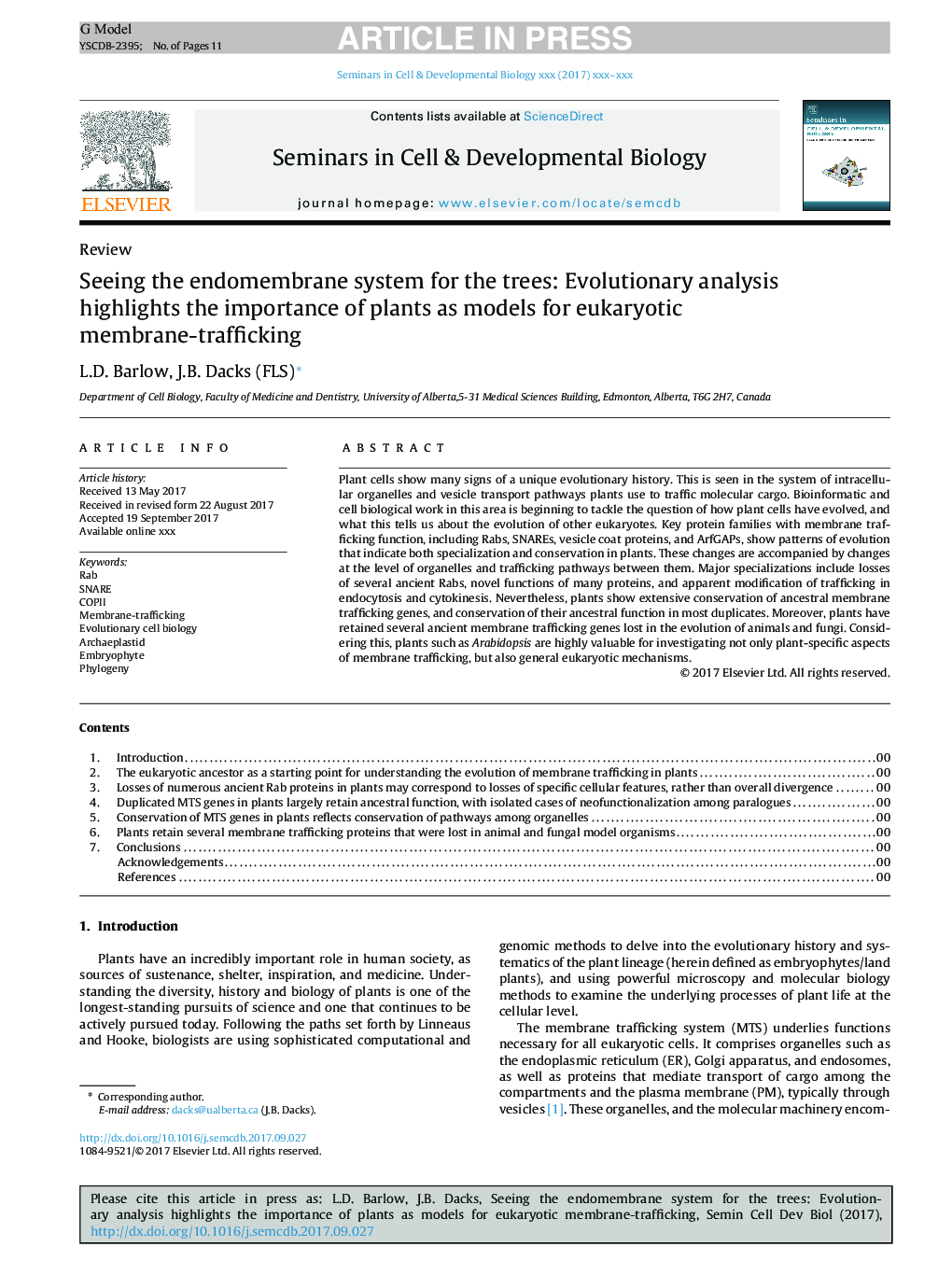 Seeing the endomembrane system for the trees: Evolutionary analysis highlights the importance of plants as models for eukaryotic membrane-trafficking