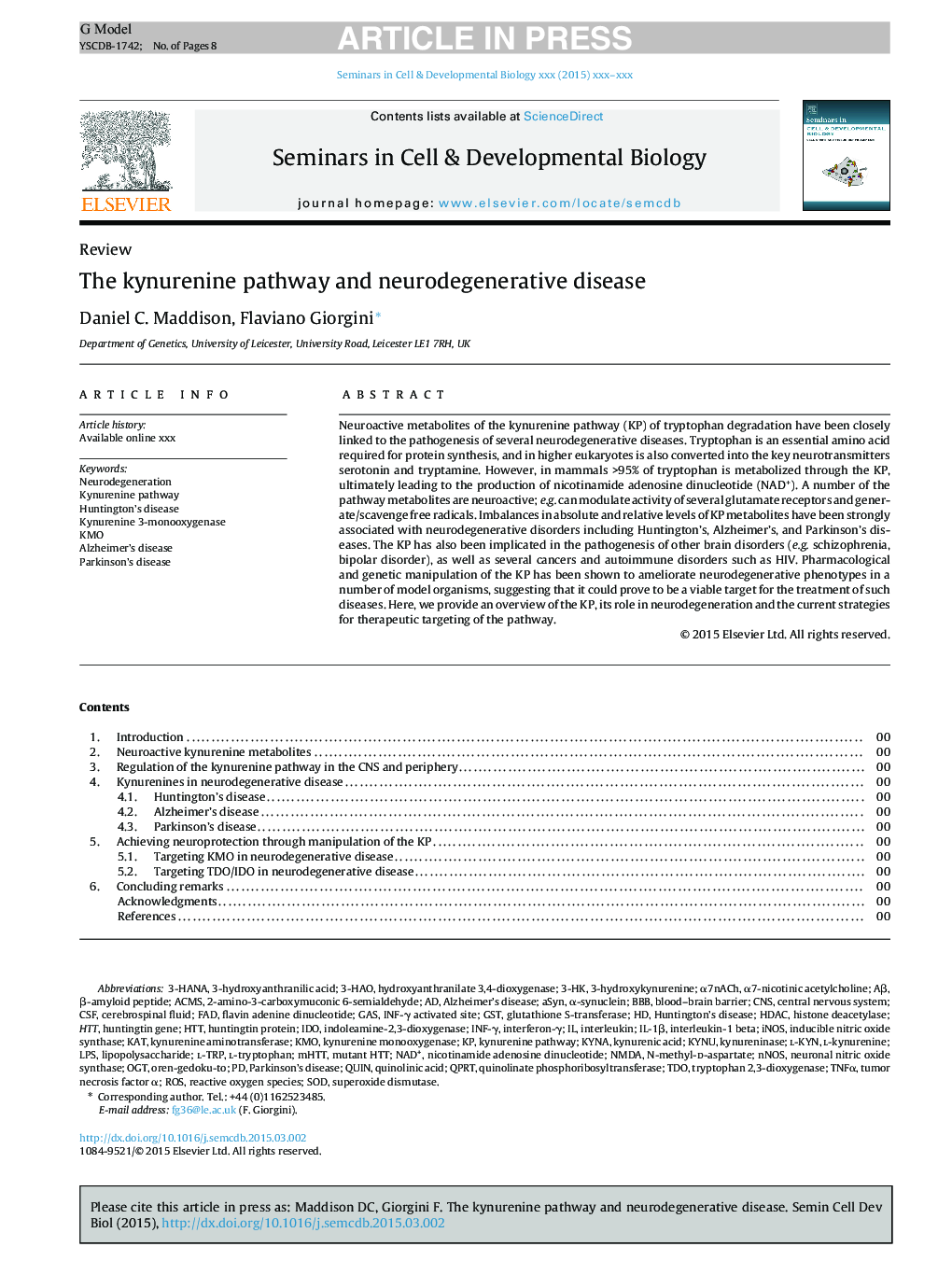 The kynurenine pathway and neurodegenerative disease