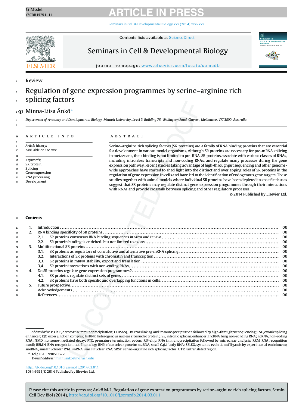 Regulation of gene expression programmes by serine-arginine rich splicing factors