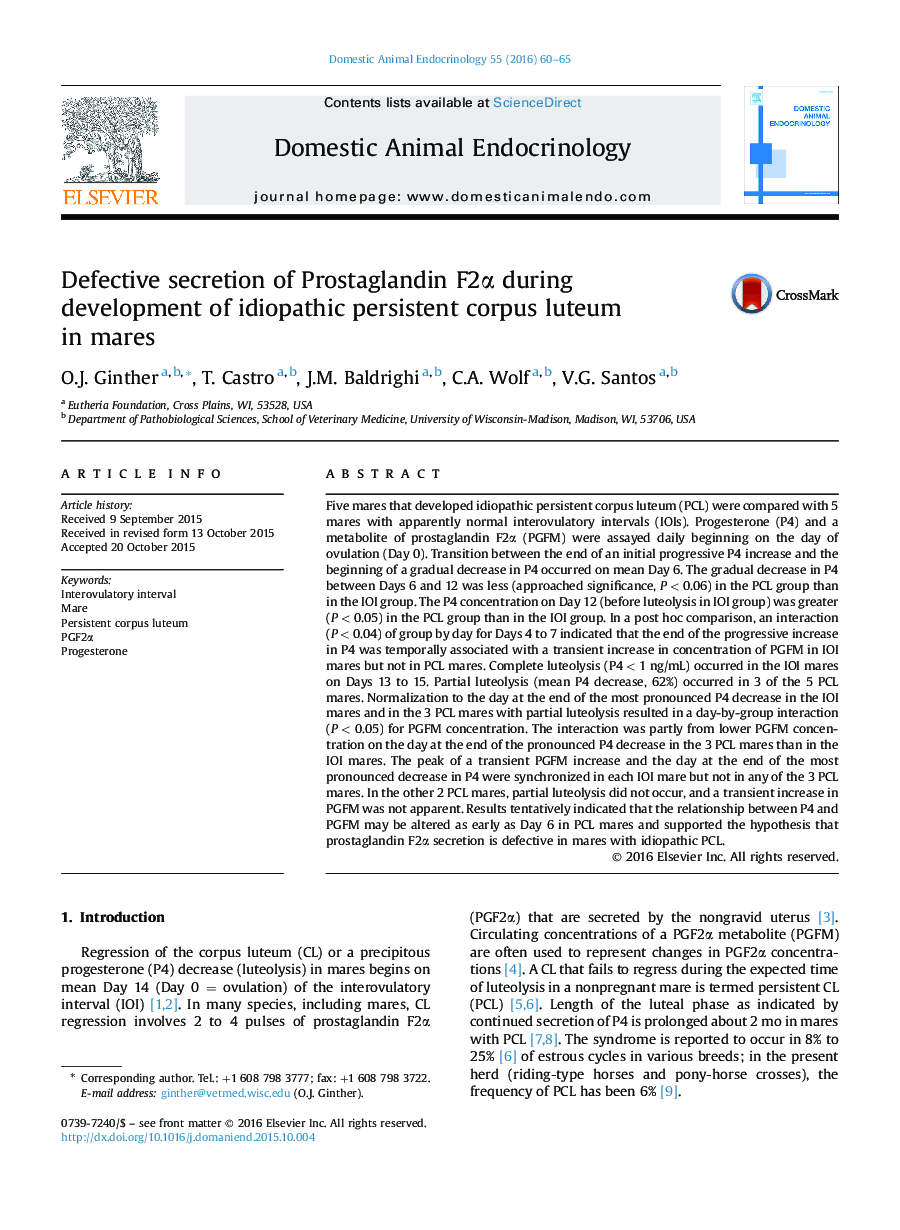 Defective secretion of Prostaglandin F2Î± during development of idiopathic persistent corpus luteum in mares