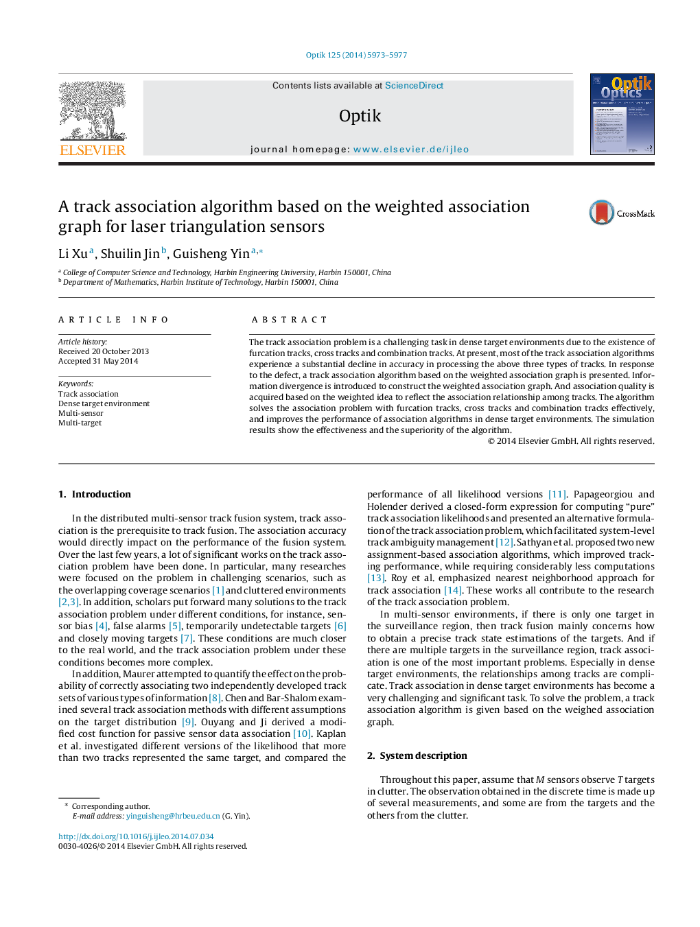 A track association algorithm based on the weighted association graph for laser triangulation sensors