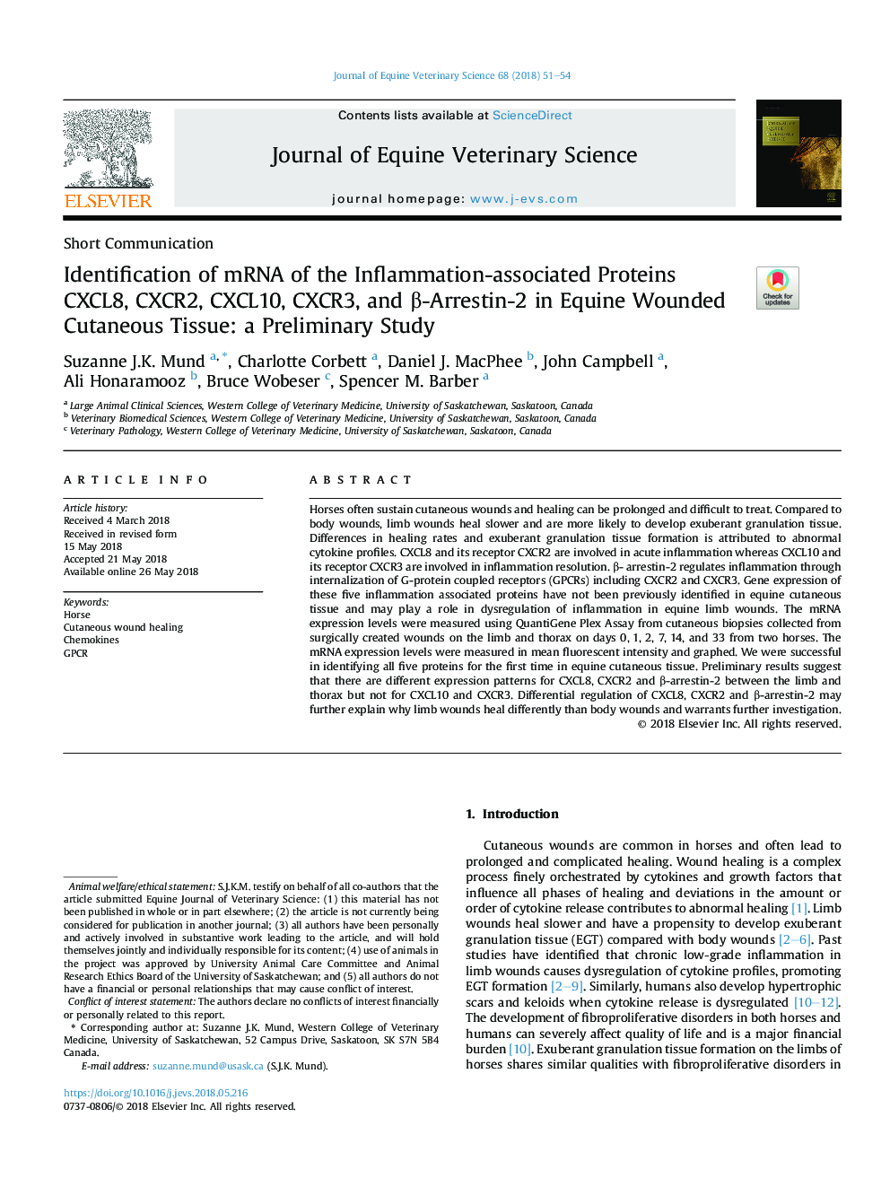 Identification of mRNA of the Inflammation-associated Proteins CXCL8, CXCR2, CXCL10, CXCR3, and Î²-Arrestin-2 in Equine Wounded Cutaneous Tissue: a Preliminary Study