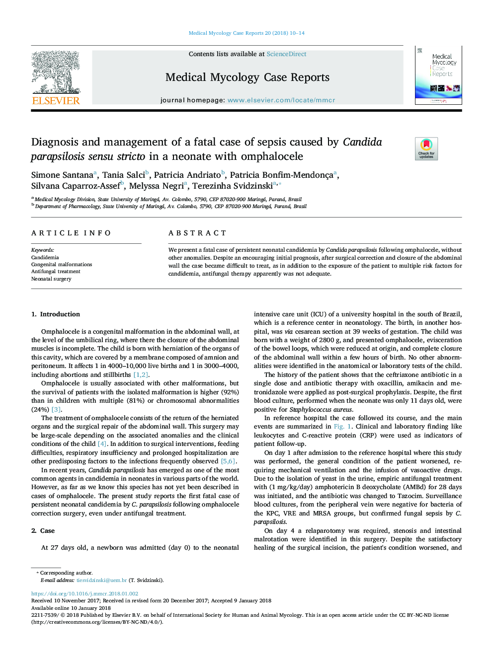 Diagnosis and management of a fatal case of sepsis caused by Candida parapsilosis sensu stricto in a neonate with omphalocele