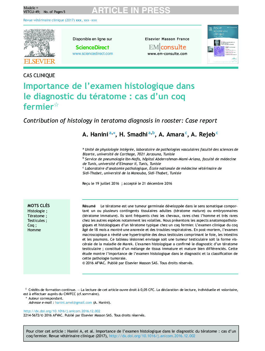 Importance de l'examen histologique dans le diagnostic du tératomeÂ : cas d'un coq fermier