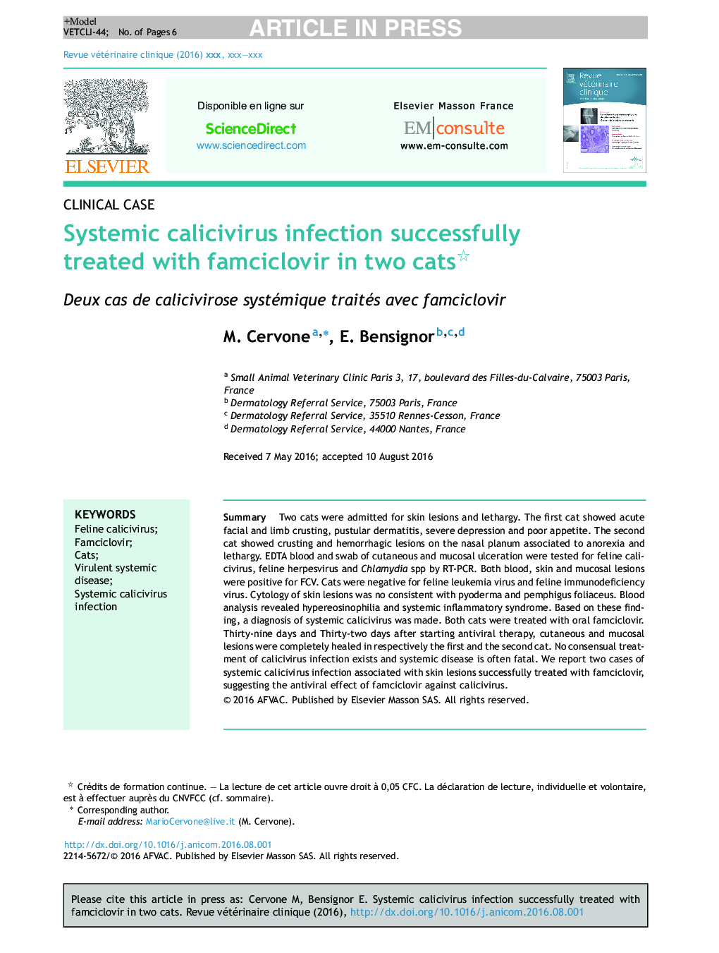 Systemic calicivirus infection successfully treated with famciclovir in two cats