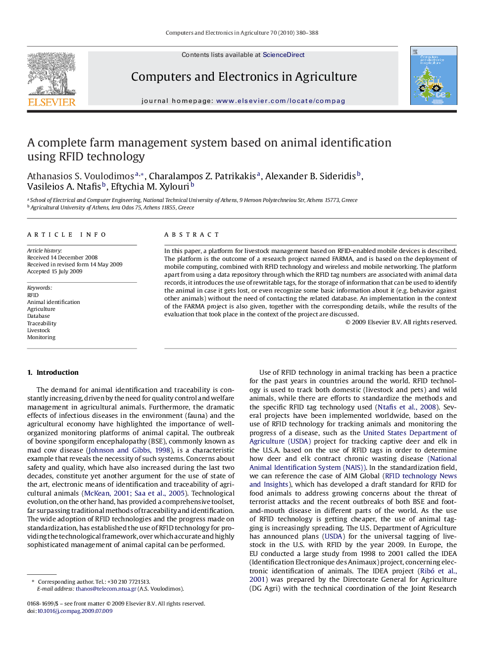 A complete farm management system based on animal identification using RFID technology