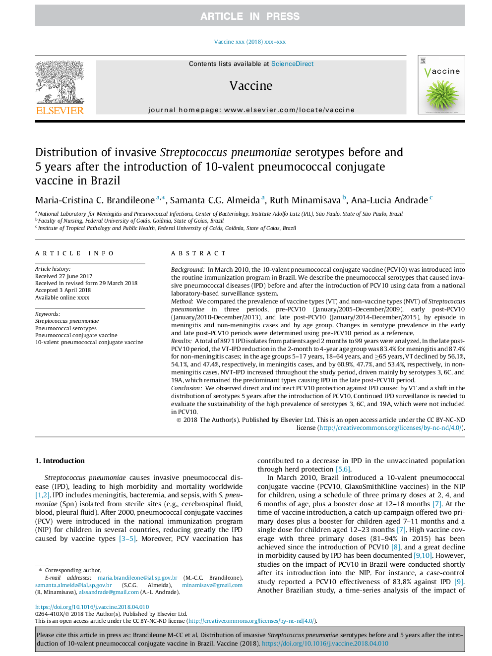 Distribution of invasive Streptococcus pneumoniae serotypes before and 5â¯years after the introduction of 10-valent pneumococcal conjugate vaccine in Brazil