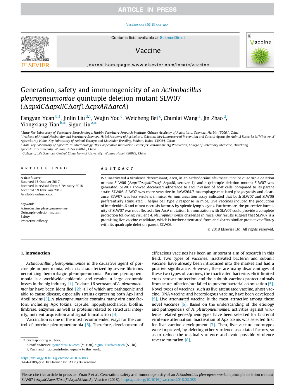 Generation, safety and immunogenicity of an Actinobacillus pleuropneumoniae quintuple deletion mutant SLW07 (ÎapxICÎapxIICÎorf1ÎcpxARÎarcA)