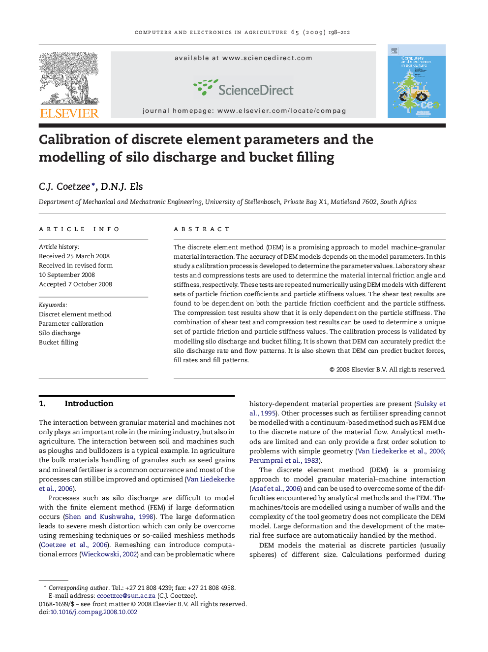 Calibration of discrete element parameters and the modelling of silo discharge and bucket filling