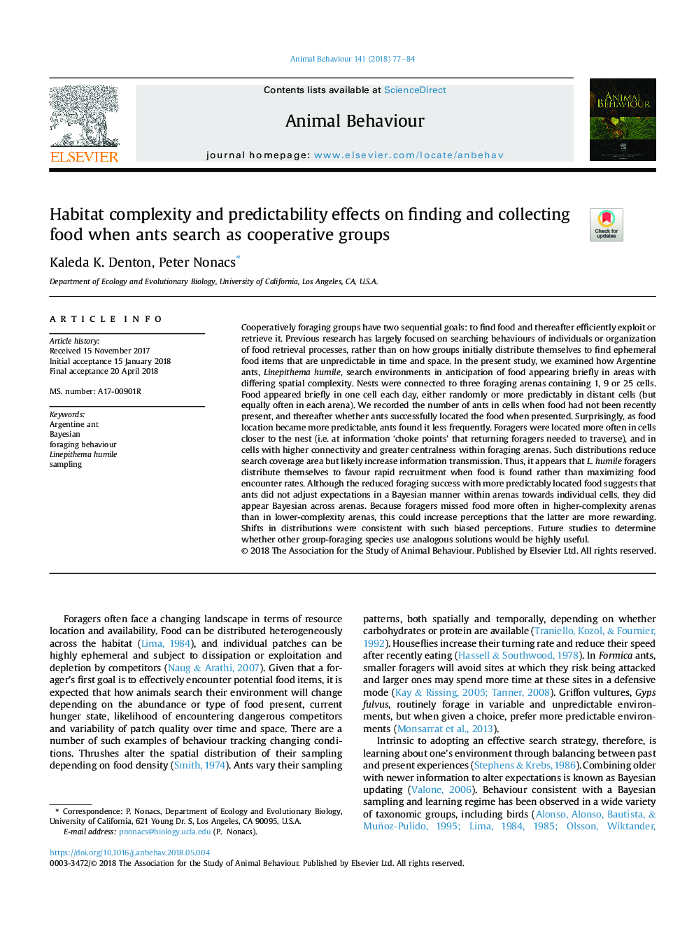 پیچیدگی و قابلیت پیش بینی جاذبه در یافتن و جمع آوری غذا زمانی که مورچه ها به عنوان گروه های همکاری جستجو می کنند 