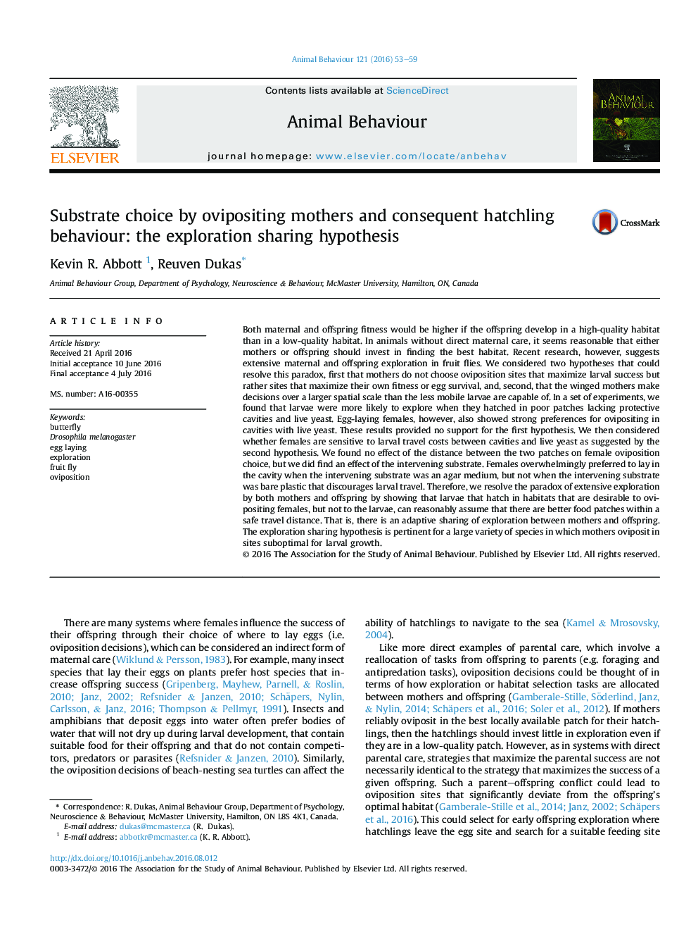 Substrate choice by ovipositing mothers and consequent hatchling behaviour: the exploration sharing hypothesis