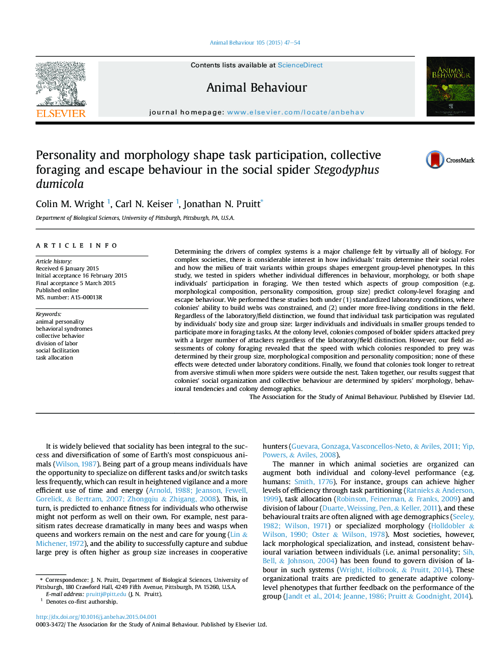 Personality and morphology shape task participation, collective foraging and escape behaviour in the social spider Stegodyphus dumicola