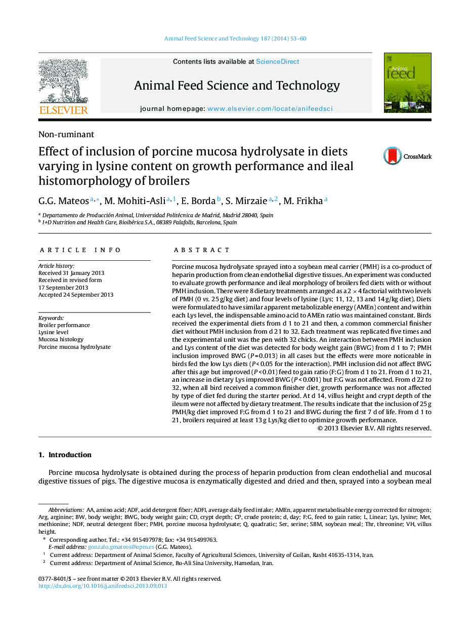 Effect of inclusion of porcine mucosa hydrolysate in diets varying in lysine content on growth performance and ileal histomorphology of broilers