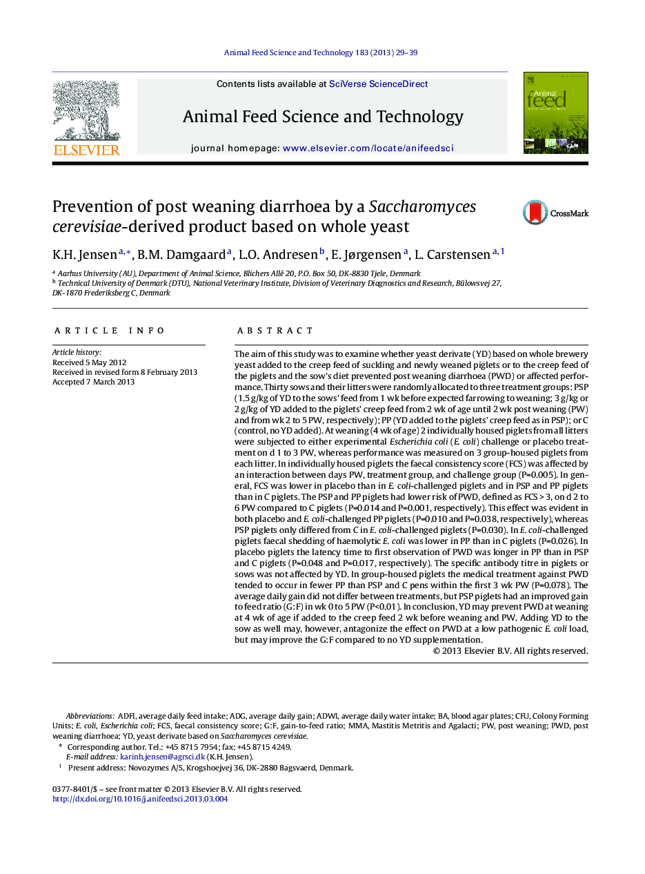 Prevention of post weaning diarrhoea by a Saccharomyces cerevisiae-derived product based on whole yeast