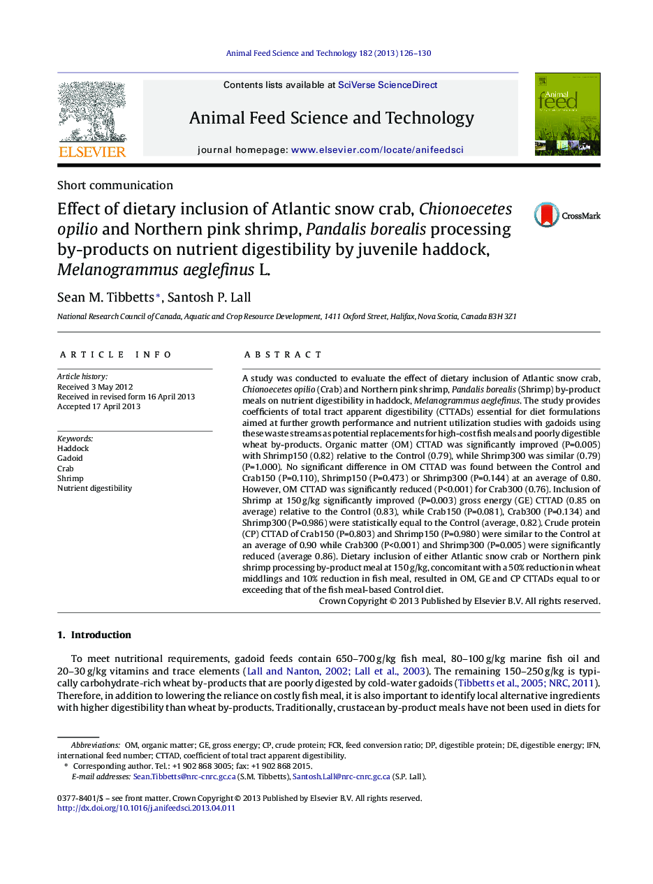 Effect of dietary inclusion of Atlantic snow crab, Chionoecetes opilio and Northern pink shrimp, Pandalis borealis processing by-products on nutrient digestibility by juvenile haddock, Melanogrammus aeglefinus L.