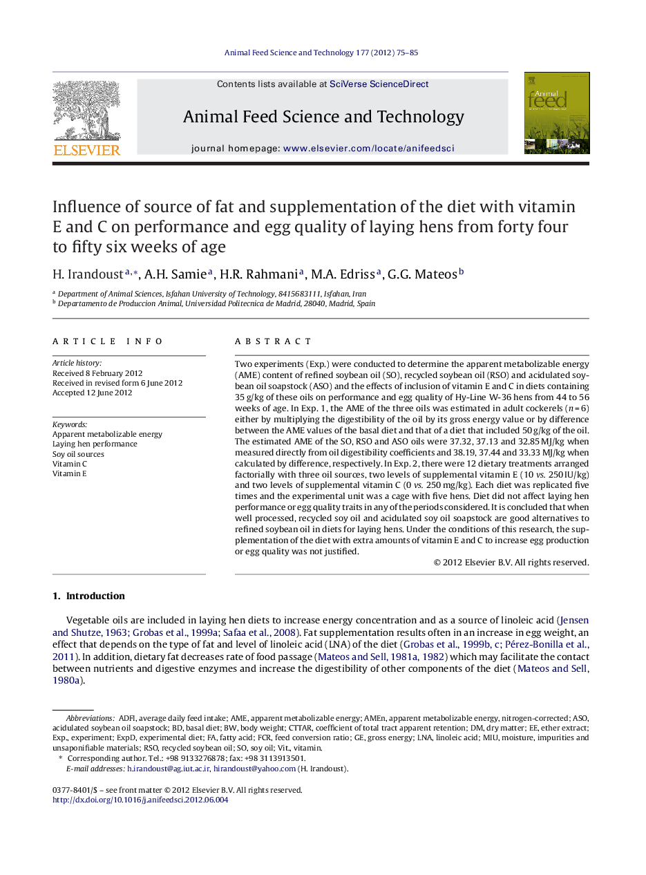 Influence of source of fat and supplementation of the diet with vitamin E and C on performance and egg quality of laying hens from forty four to fifty six weeks of age