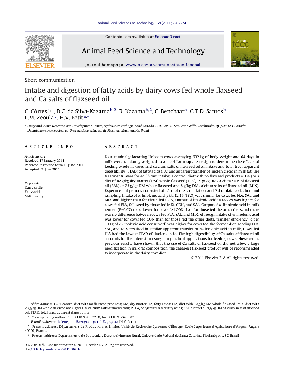 Intake and digestion of fatty acids by dairy cows fed whole flaxseed and Ca salts of flaxseed oil