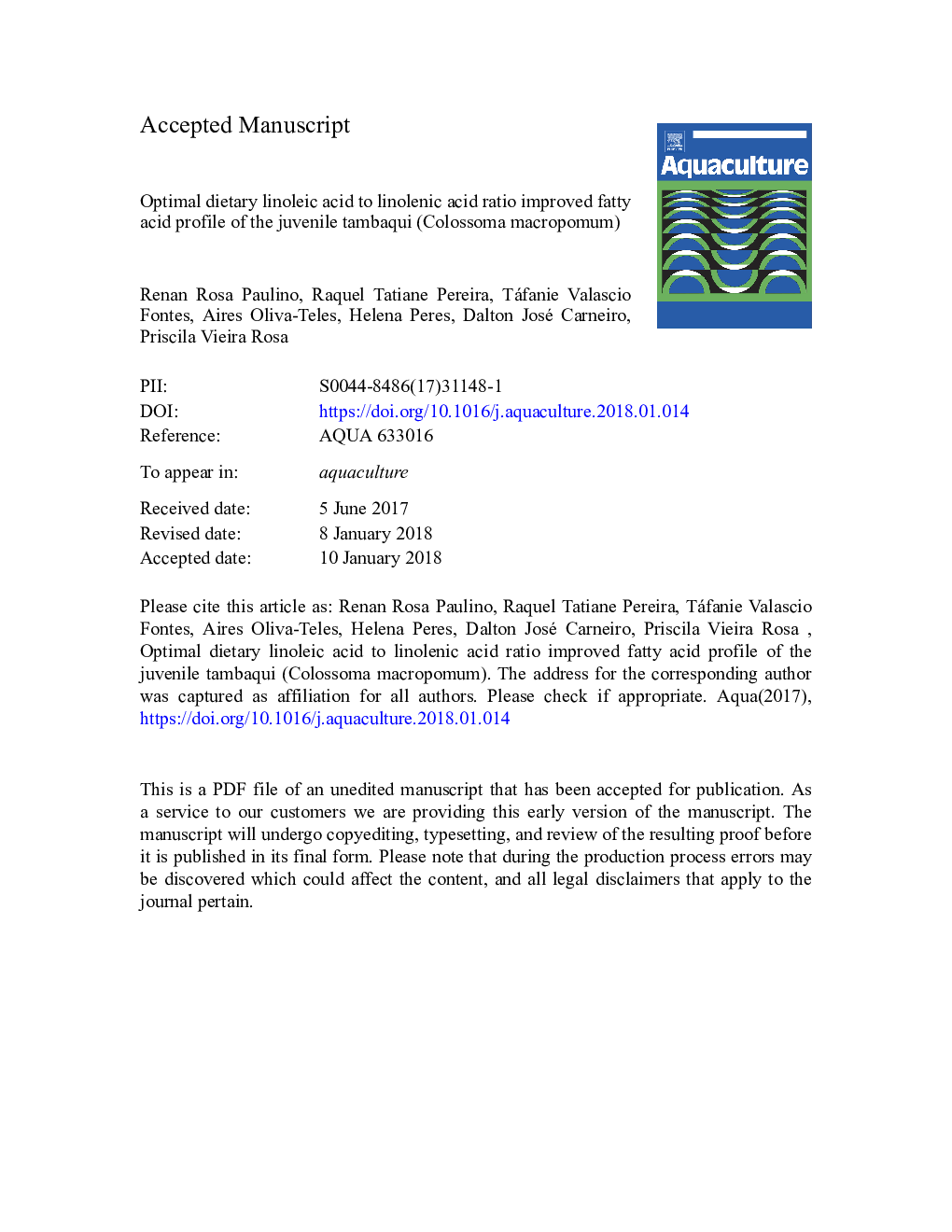 Optimal dietary linoleic acid to linolenic acid ratio improved fatty acid profile of the juvenile tambaqui (Colossoma macropomum)