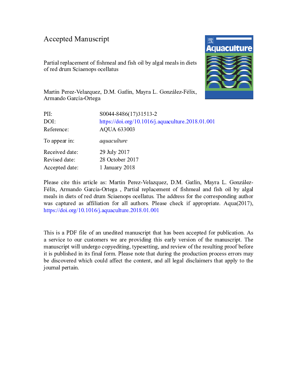 Partial replacement of fishmeal and fish oil by algal meals in diets of red drum Sciaenops ocellatus