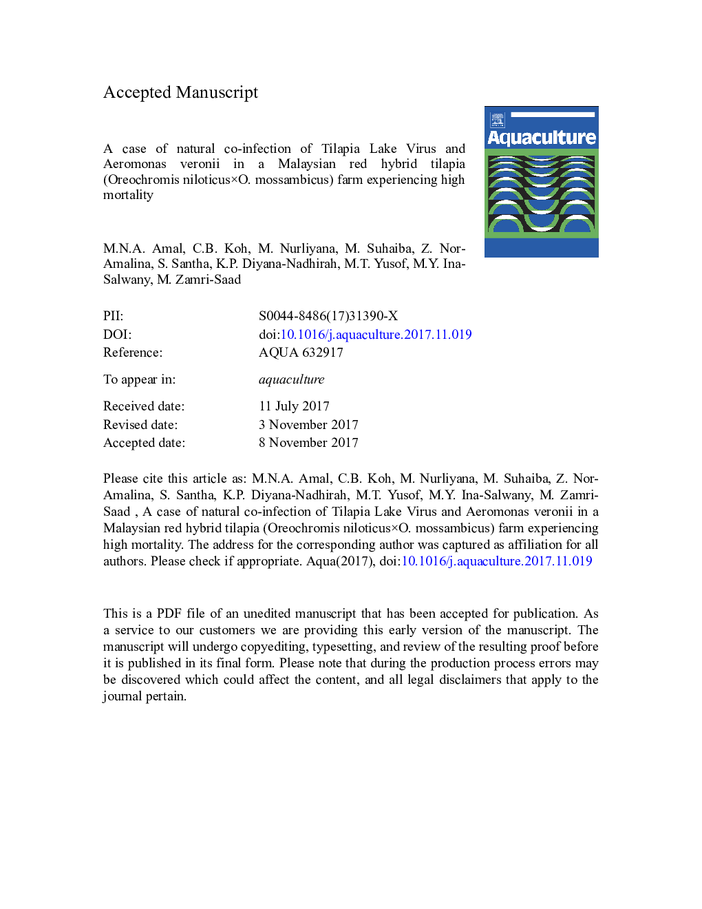 A case of natural co-infection of Tilapia Lake Virus and Aeromonas veronii in a Malaysian red hybrid tilapia (Oreochromis niloticusÂ ÃÂ O. mossambicus) farm experiencing high mortality