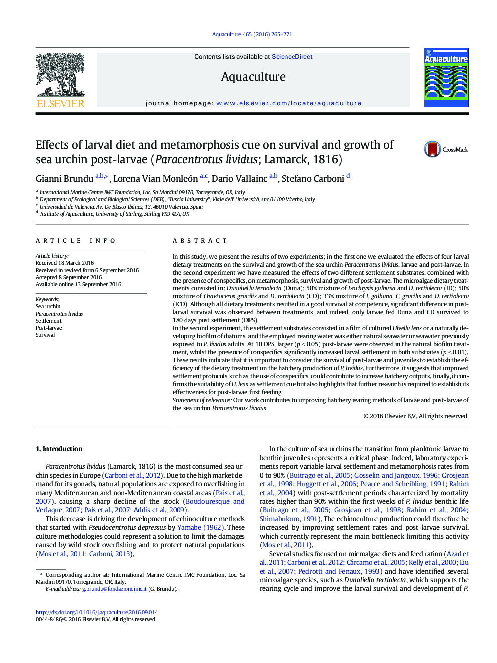 Effects of larval diet and metamorphosis cue on survival and growth of sea urchin post-larvae (Paracentrotus lividus; Lamarck, 1816)