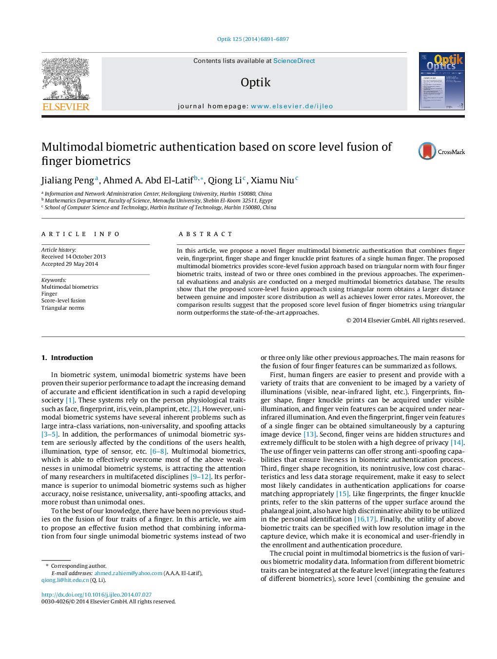 Multimodal biometric authentication based on score level fusion of finger biometrics