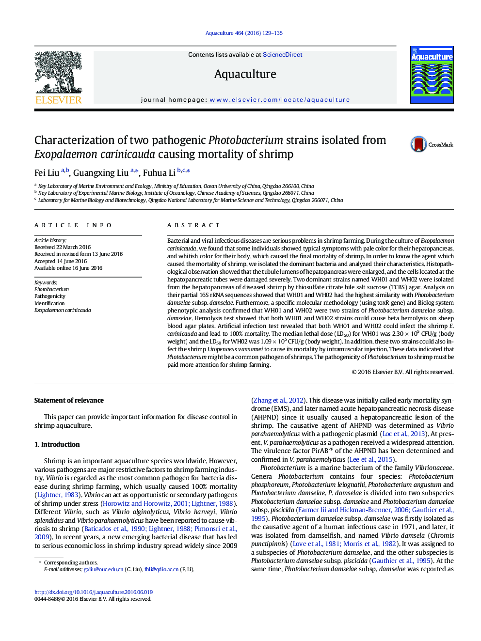 Characterization of two pathogenic Photobacterium strains isolated from Exopalaemon carinicauda causing mortality of shrimp