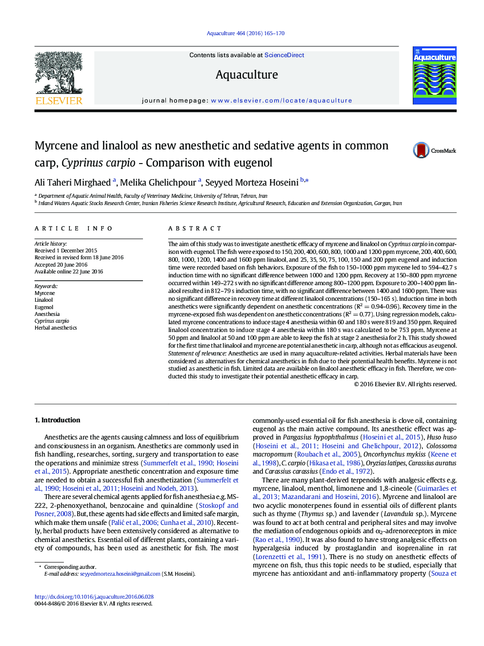 Myrcene and linalool as new anesthetic and sedative agents in common carp, Cyprinus carpio - Comparison with eugenol