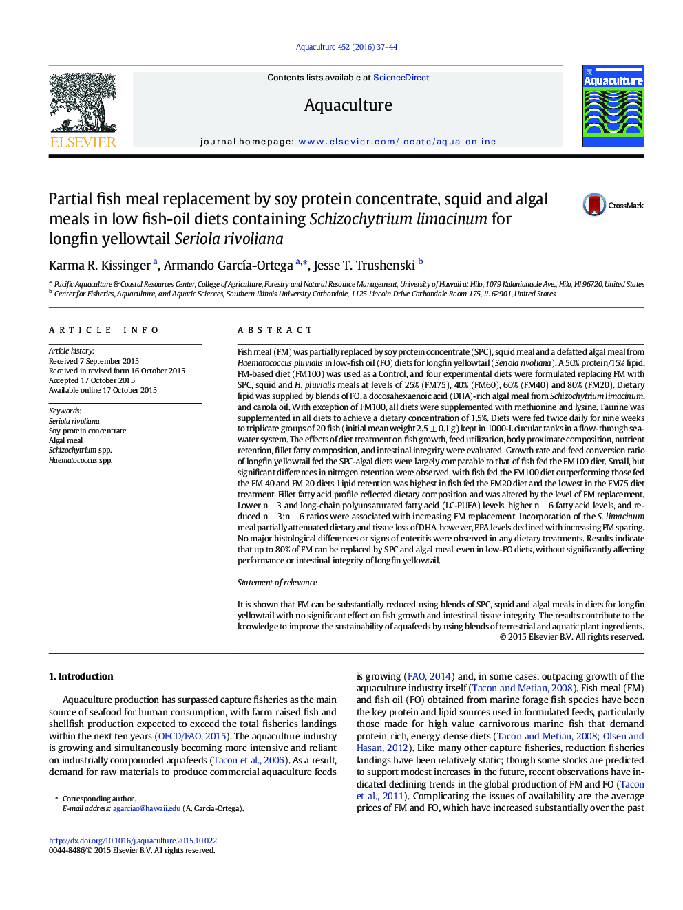 Partial fish meal replacement by soy protein concentrate, squid and algal meals in low fish-oil diets containing Schizochytrium limacinum for longfin yellowtail Seriola rivoliana