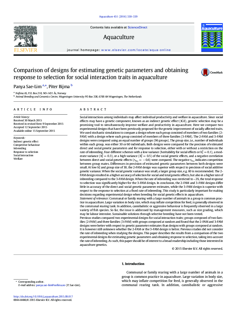 مقایسه طرح ها برای برآورد پارامترهای ژنتیکی و دریافت پاسخ به انتخاب ویژگی های تعامل اجتماعی در حوزه آبزیان 