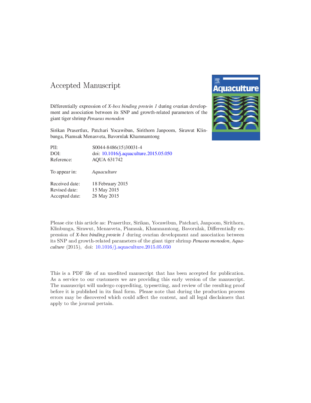 عکس صفحه اول مقاله: Differential expression of X-box binding protein 1 during ovarian development and association between its SNP and growth-related parameters of the giant tiger shrimp Penaeus monodon Differential expression of X-box binding protein 1 during ovarian development and association between its SNP and growth-related parameters of the giant tiger shrimp Penaeus monodon