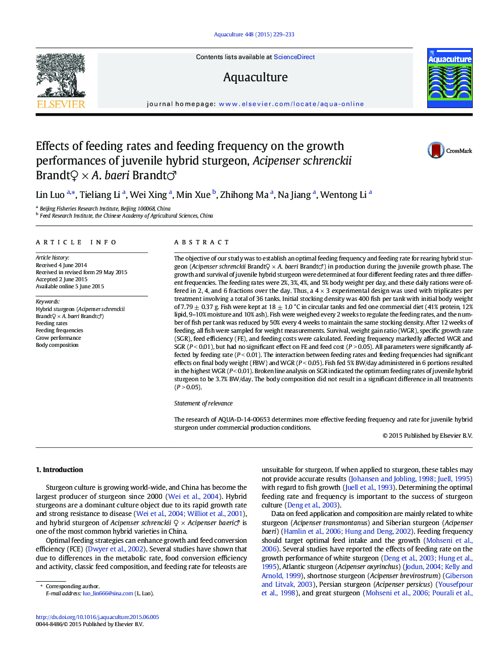 Effects of feeding rates and feeding frequency on the growth performances of juvenile hybrid sturgeon, Acipenser schrenckii BrandtâÂ ÃÂ A. baeri Brandtâ