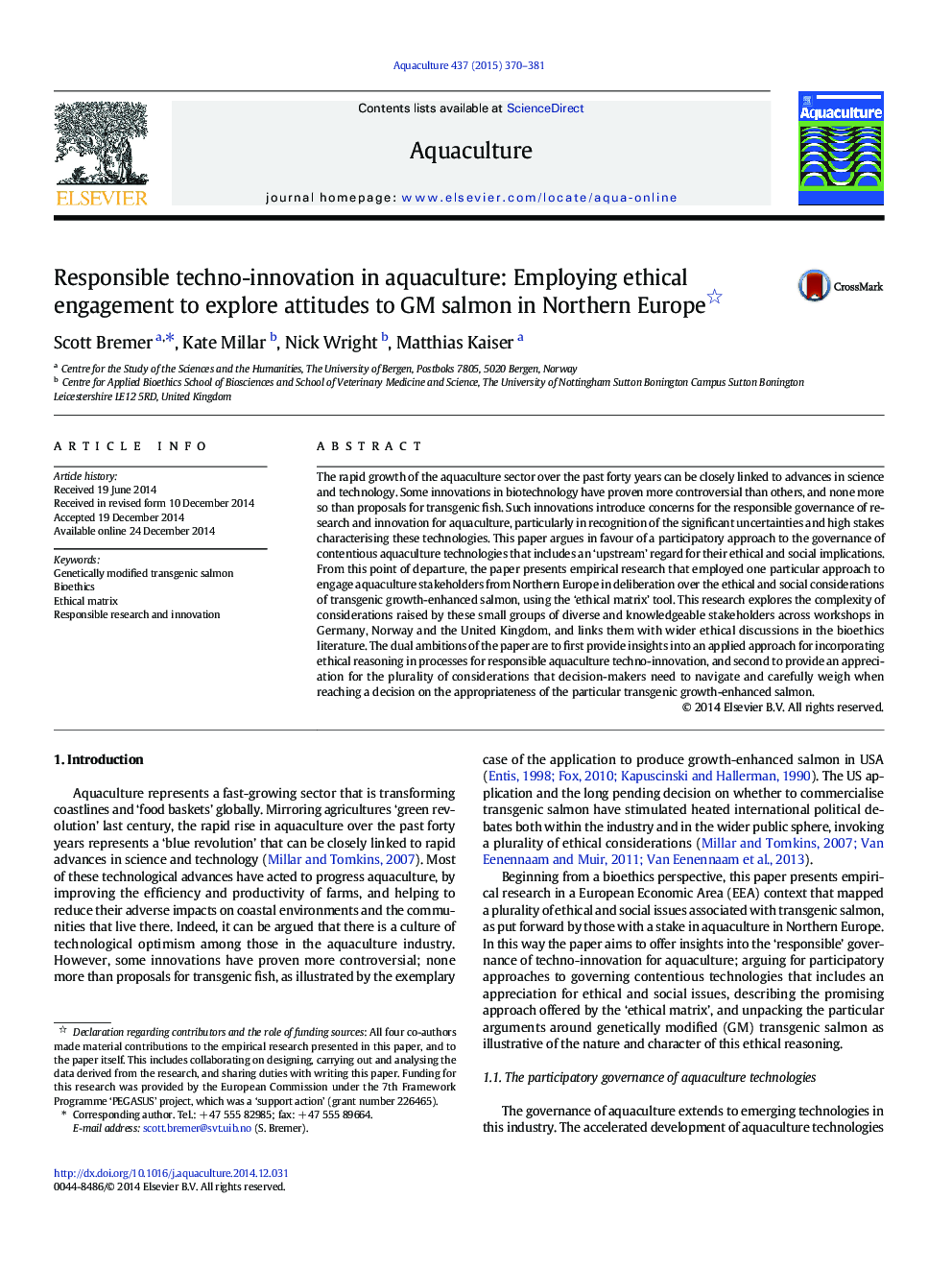 Responsible techno-innovation in aquaculture: Employing ethical engagement to explore attitudes to GM salmon in Northern Europe