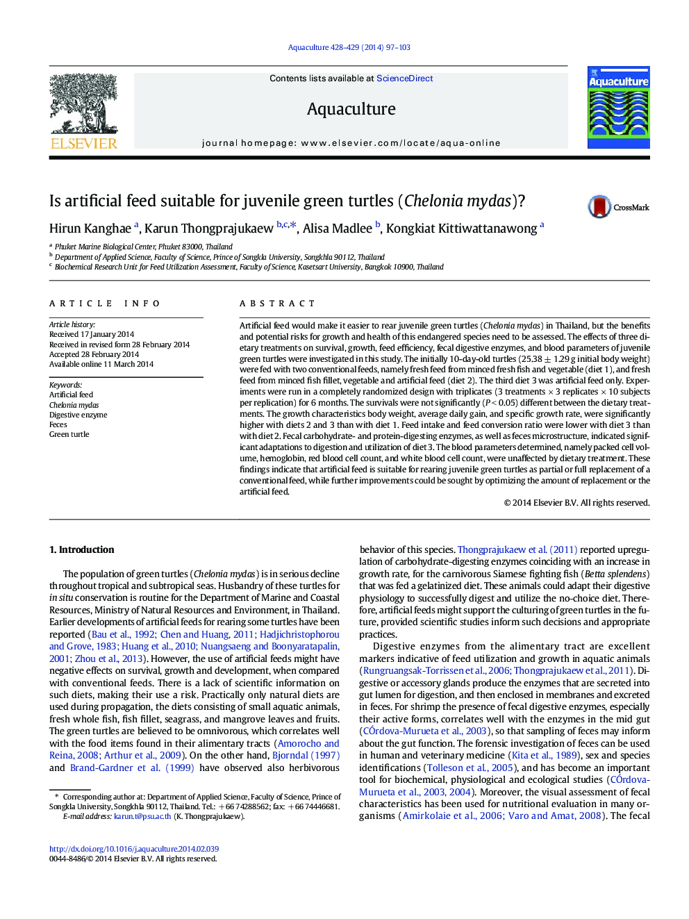 Is artificial feed suitable for juvenile green turtles (Chelonia mydas)?