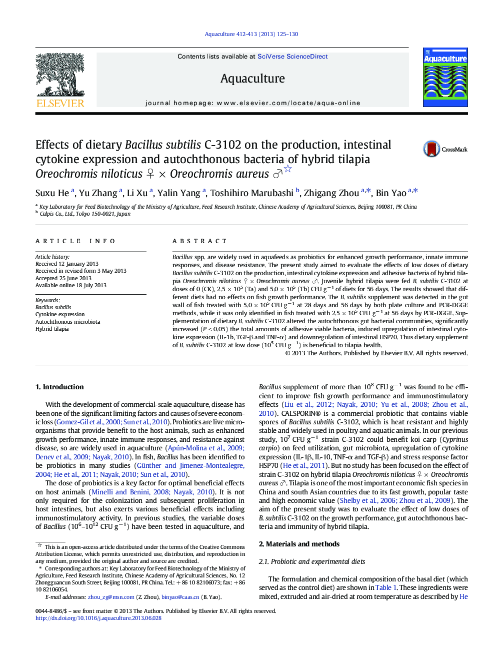 Effects of dietary Bacillus subtilis C-3102 on the production, intestinal cytokine expression and autochthonous bacteria of hybrid tilapia Oreochromis niloticus âÂ ÃÂ Oreochromis aureus â