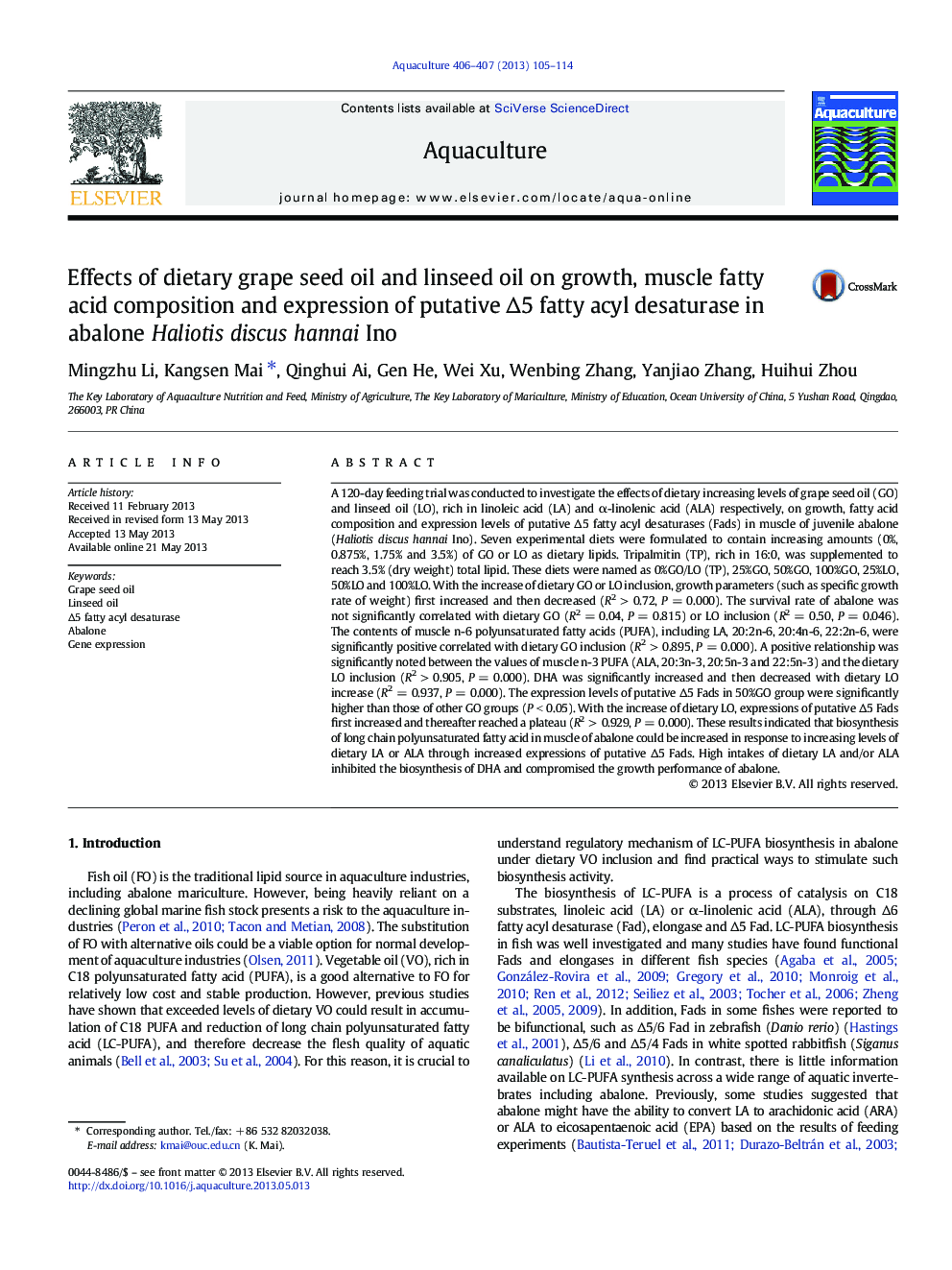 Effects of dietary grape seed oil and linseed oil on growth, muscle fatty acid composition and expression of putative Î5 fatty acyl desaturase in abalone Haliotis discus hannai Ino