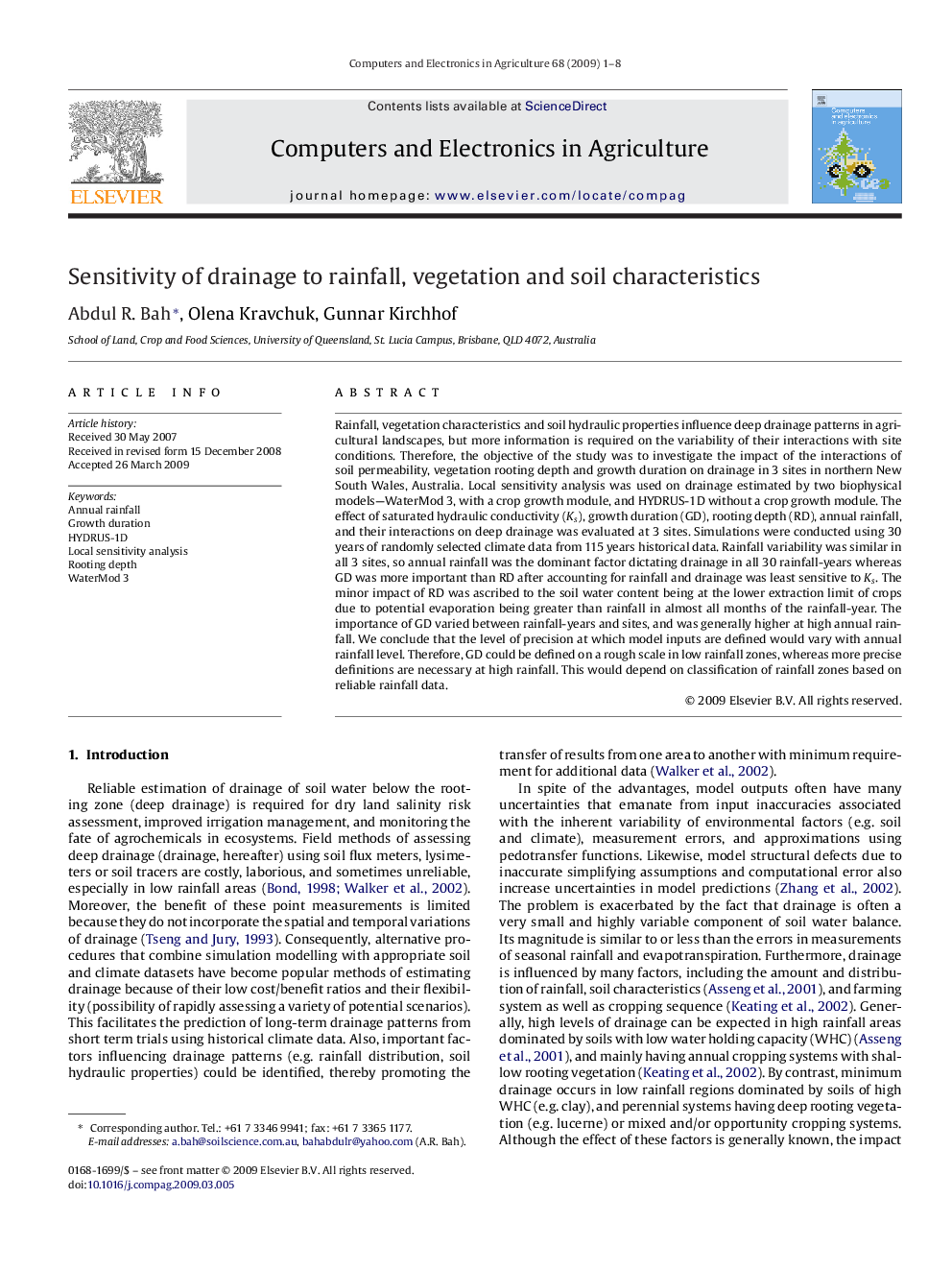 Sensitivity of drainage to rainfall, vegetation and soil characteristics