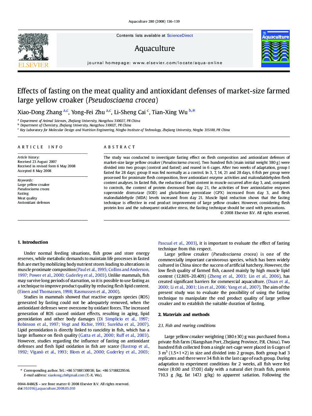 Effects of fasting on the meat quality and antioxidant defenses of market-size farmed large yellow croaker (Pseudosciaena crocea)