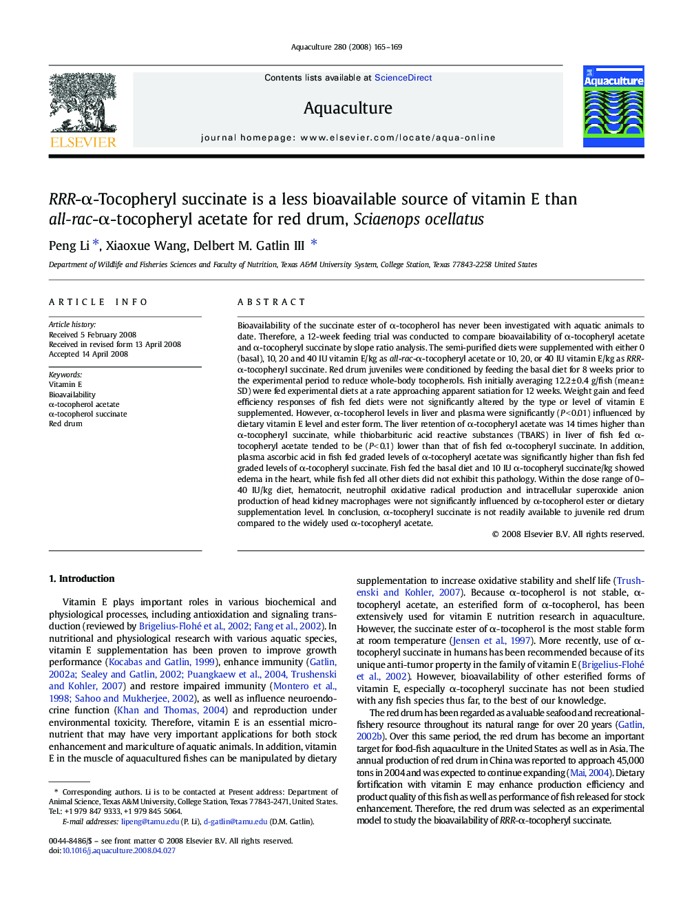 RRR-Î±-Tocopheryl succinate is a less bioavailable source of vitamin E than all-rac-Î±-tocopheryl acetate for red drum, Sciaenops ocellatus