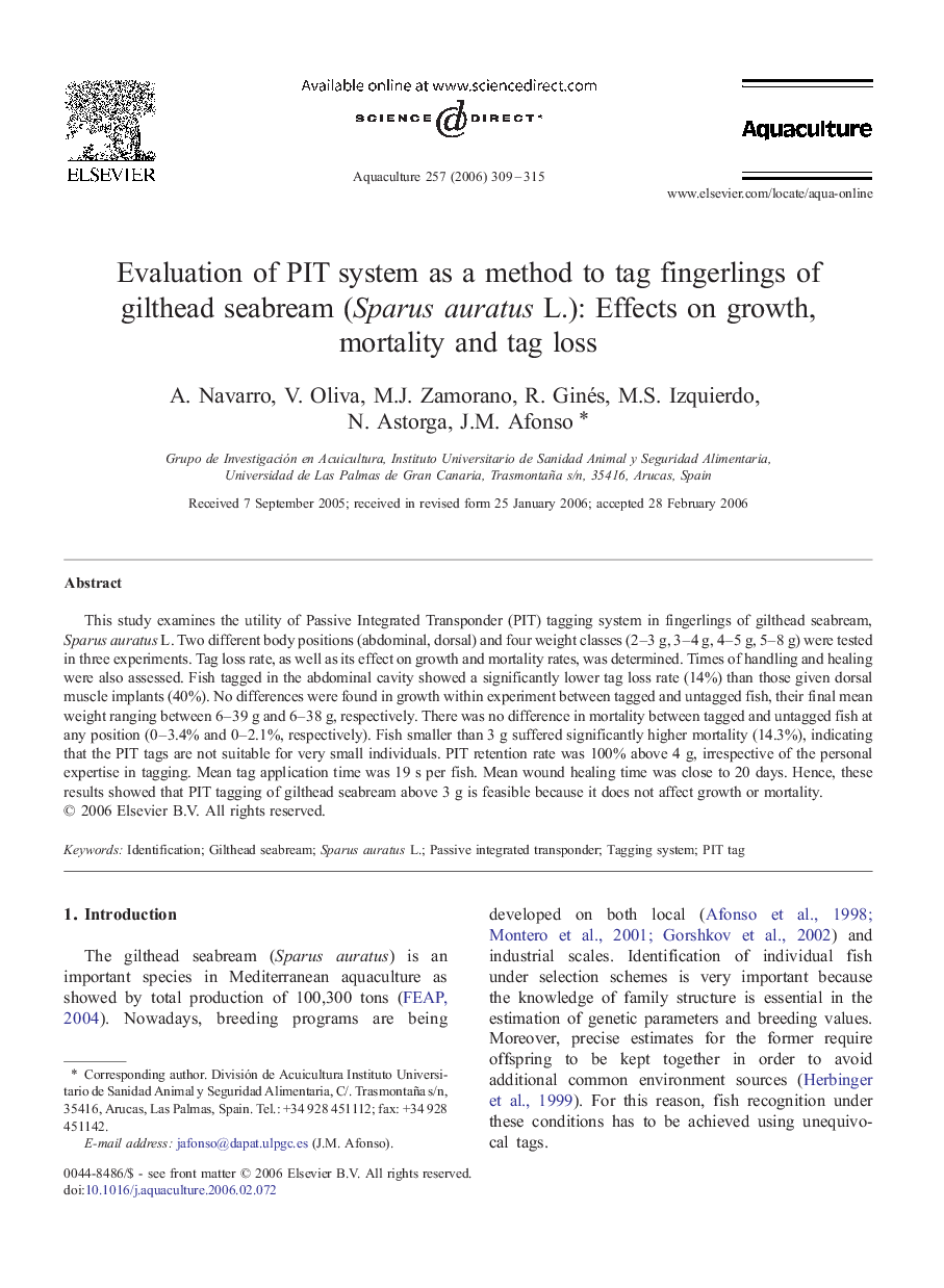 Evaluation of PIT system as a method to tag fingerlings of gilthead seabream (Sparus auratus L.): Effects on growth, mortality and tag loss