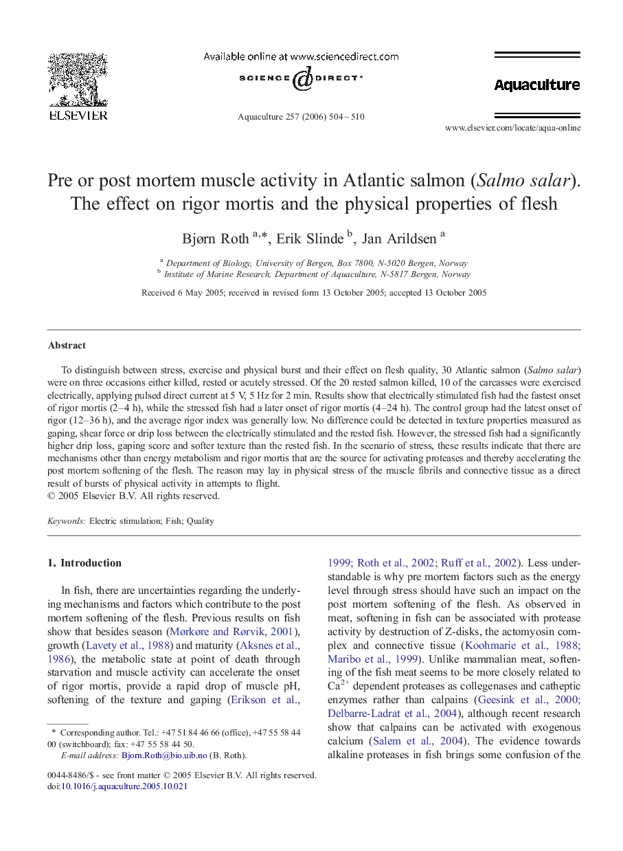 Pre or post mortem muscle activity in Atlantic salmon (Salmo salar). The effect on rigor mortis and the physical properties of flesh