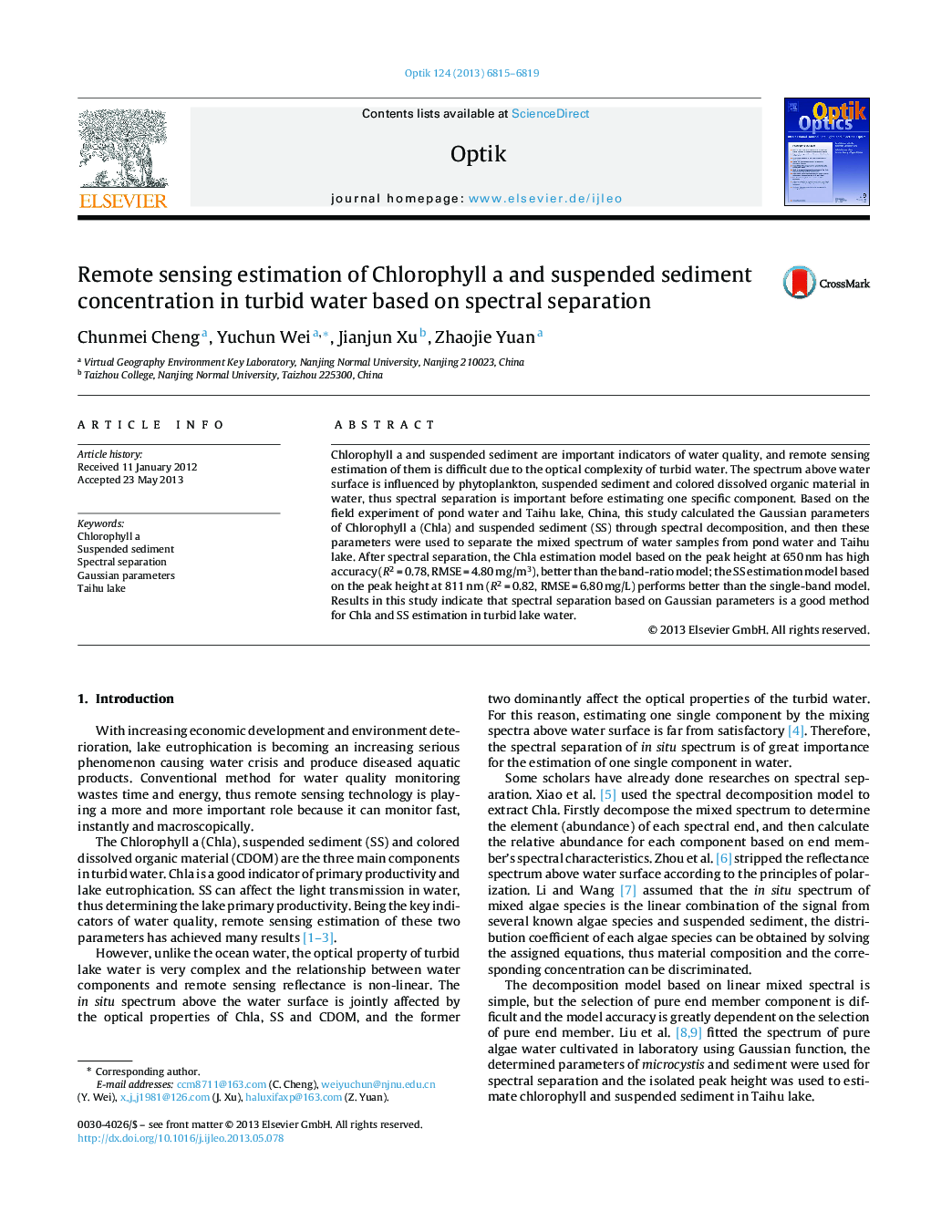 Remote sensing estimation of Chlorophyll a and suspended sediment concentration in turbid water based on spectral separation