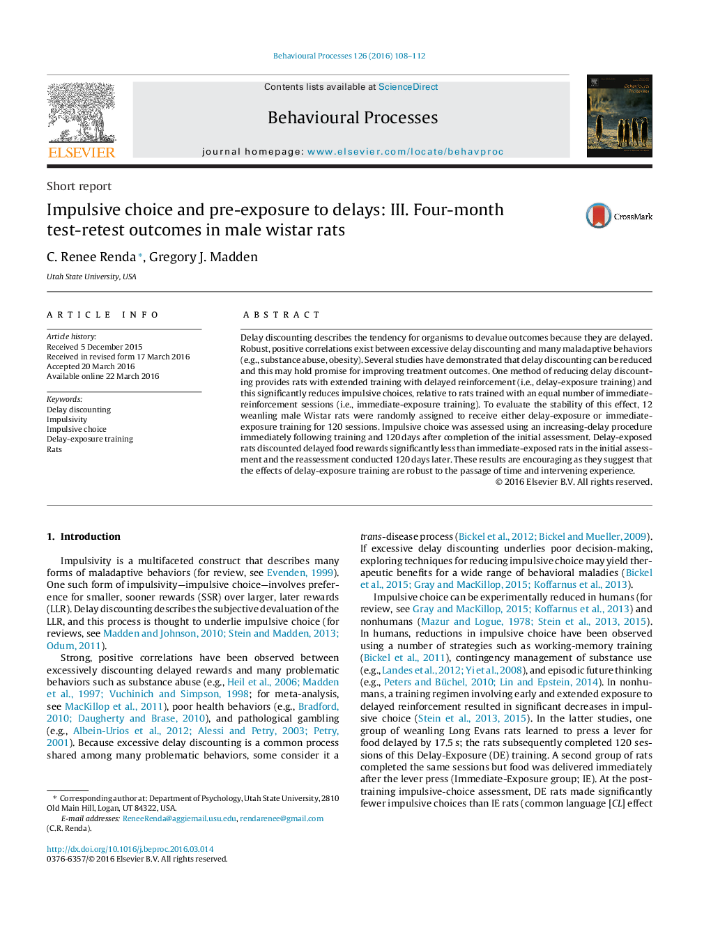 Impulsive choice and pre-exposure to delays: III. Four-month test-retest outcomes in male wistar rats