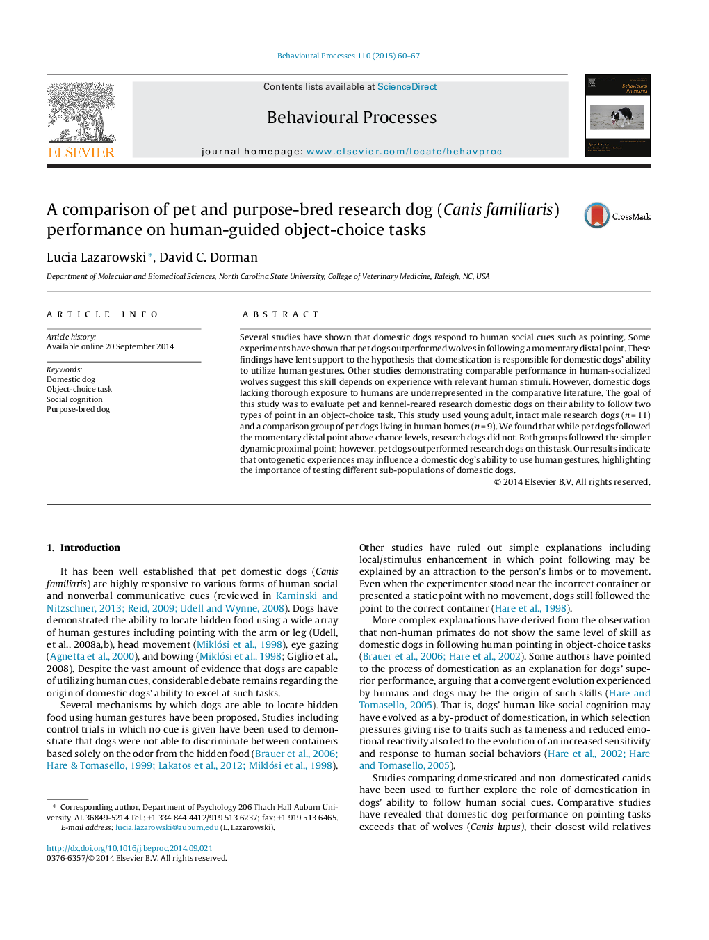 A comparison of pet and purpose-bred research dog (Canis familiaris) performance on human-guided object-choice tasks