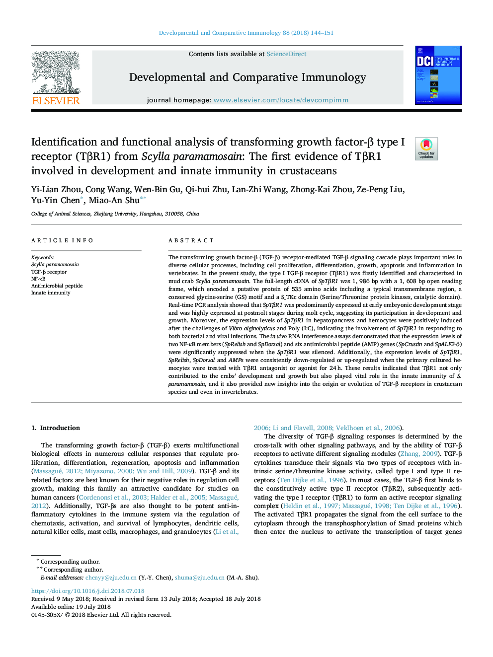 Identification and functional analysis of transforming growth factor-Î² type I receptor (TÎ²R1) from Scylla paramamosain: The first evidence of TÎ²R1 involved in development and innate immunity in crustaceans