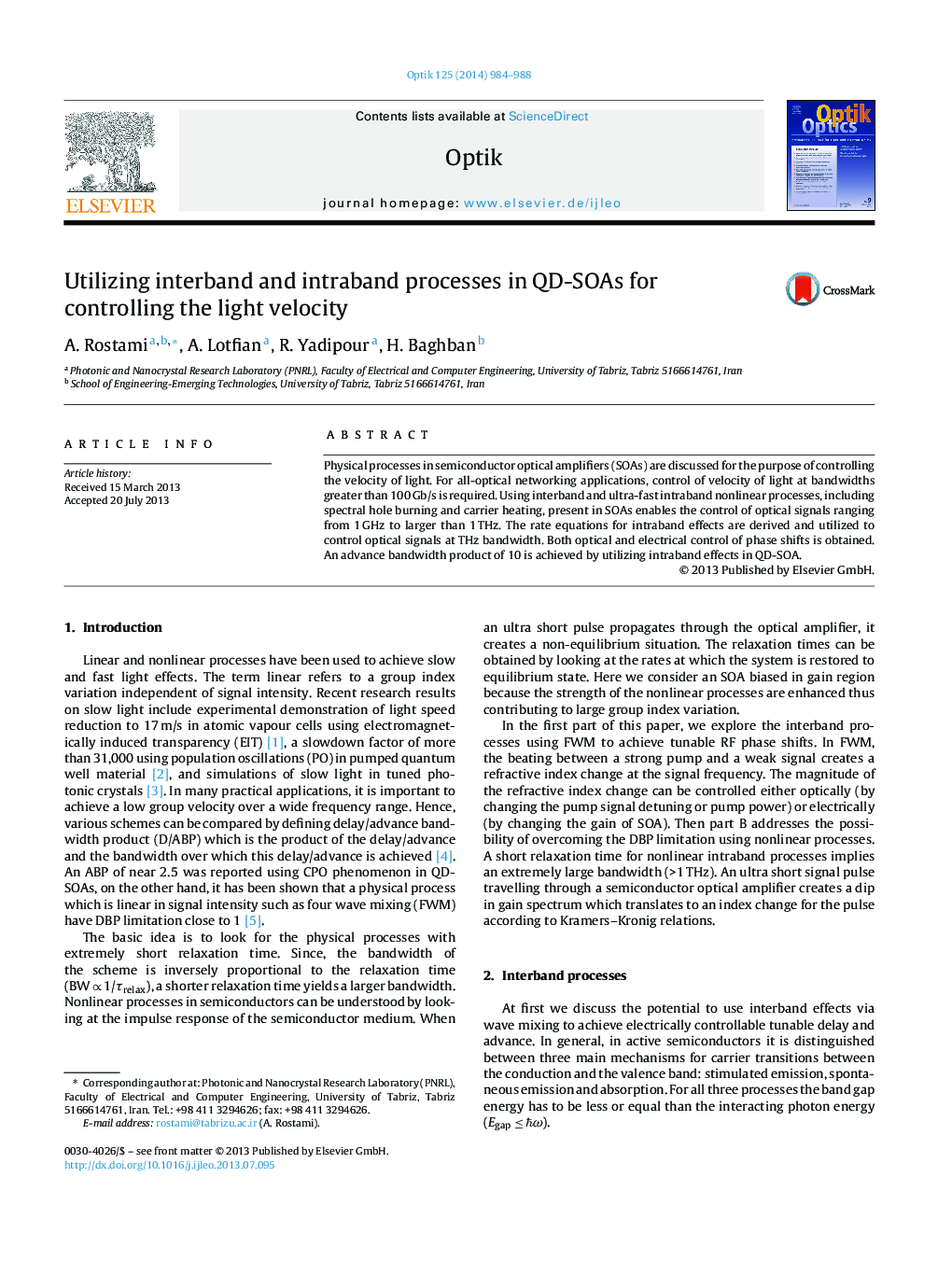 Utilizing interband and intraband processes in QD-SOAs for controlling the light velocity