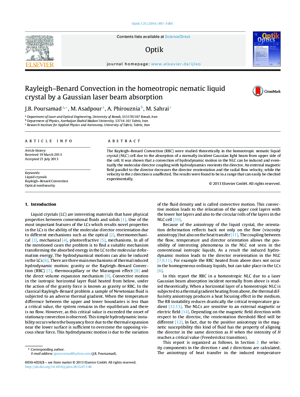 Rayleigh–Benard Convection in the homeotropic nematic liquid crystal by a Gaussian laser beam absorption