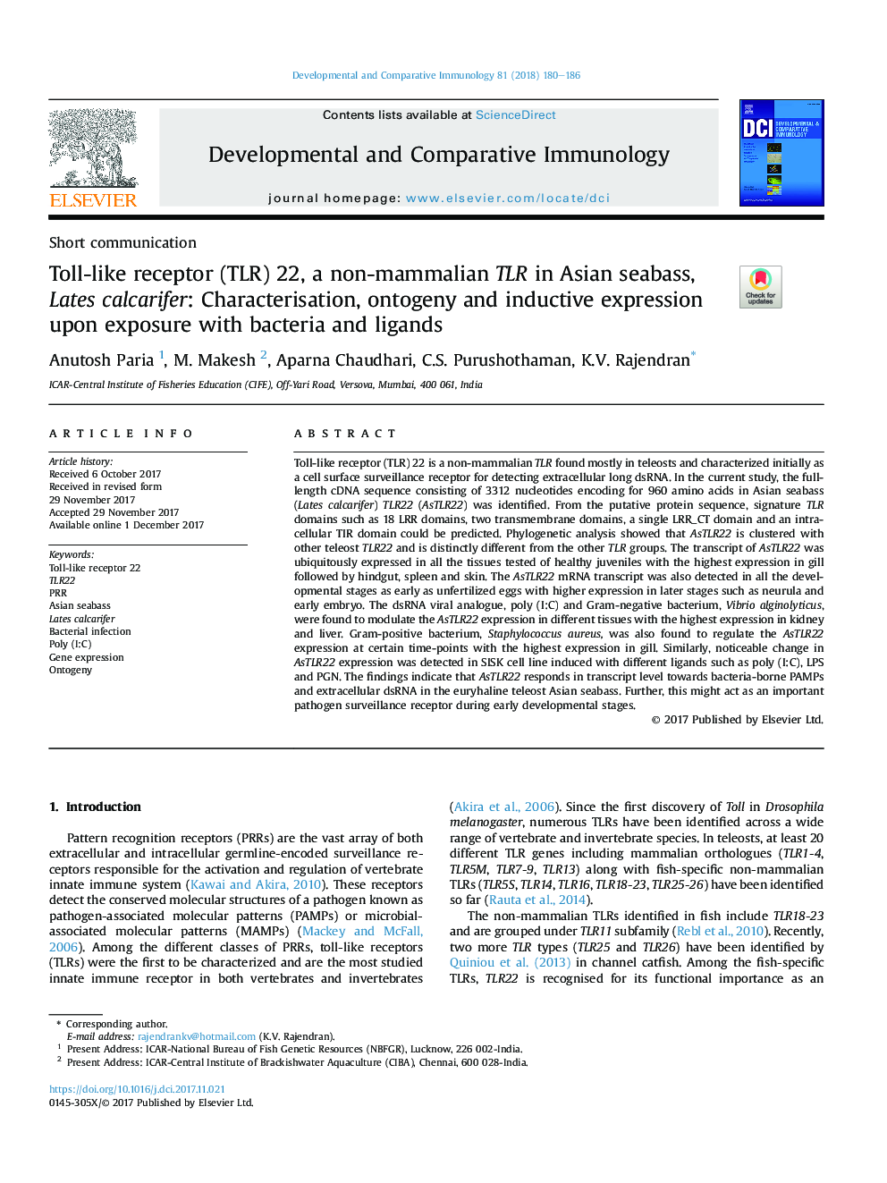 Toll-like receptor (TLR) 22, a non-mammalian TLR in Asian seabass, Lates calcarifer: Characterisation, ontogeny and inductive expression upon exposure with bacteria and ligands